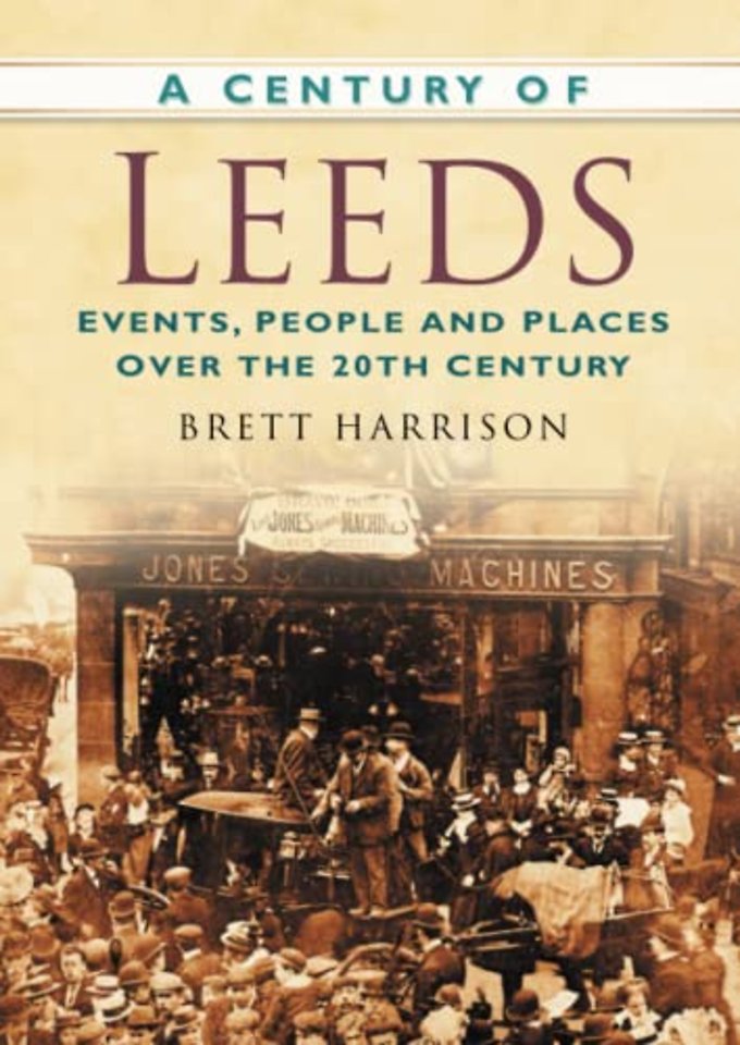 A Century of Leeds