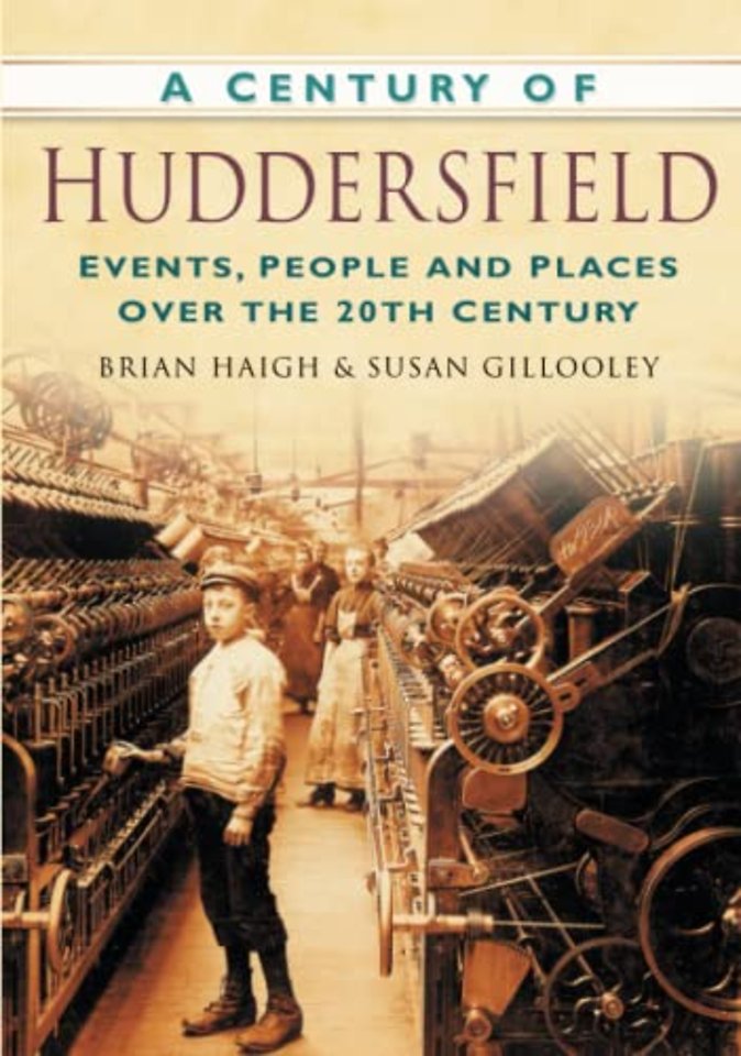 A Century of Huddersfield