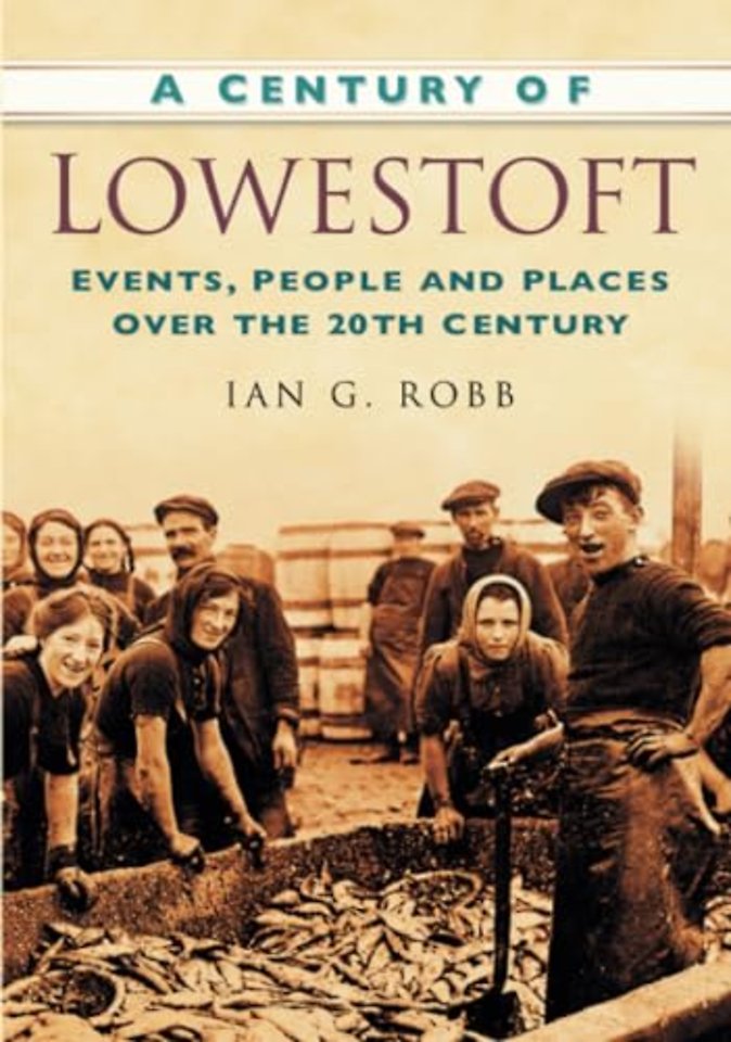 A Century of Lowestoft