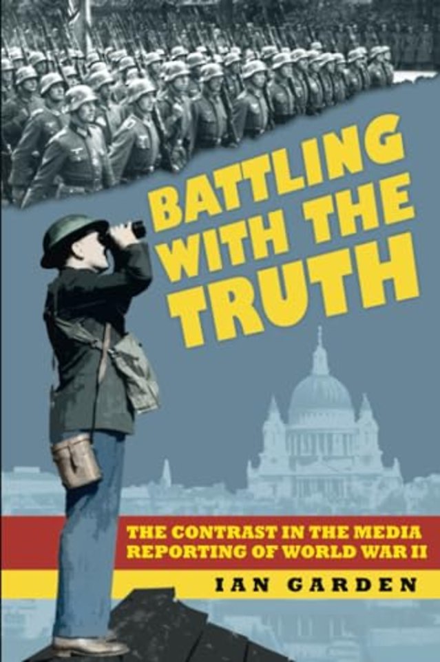 Battling With the Truth
