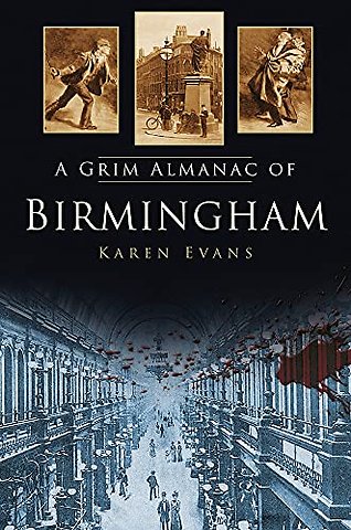 A Grim Almanac of Birmingham