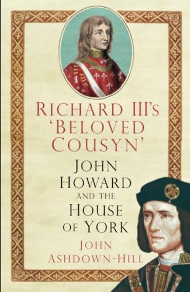 Richard III's 'Beloved Cousyn'