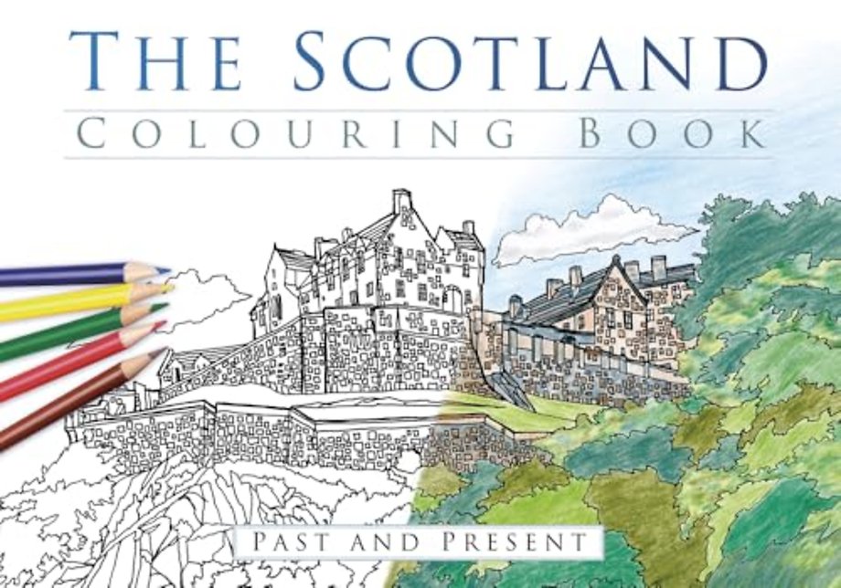 The Scotland Colouring Book: Past and Present