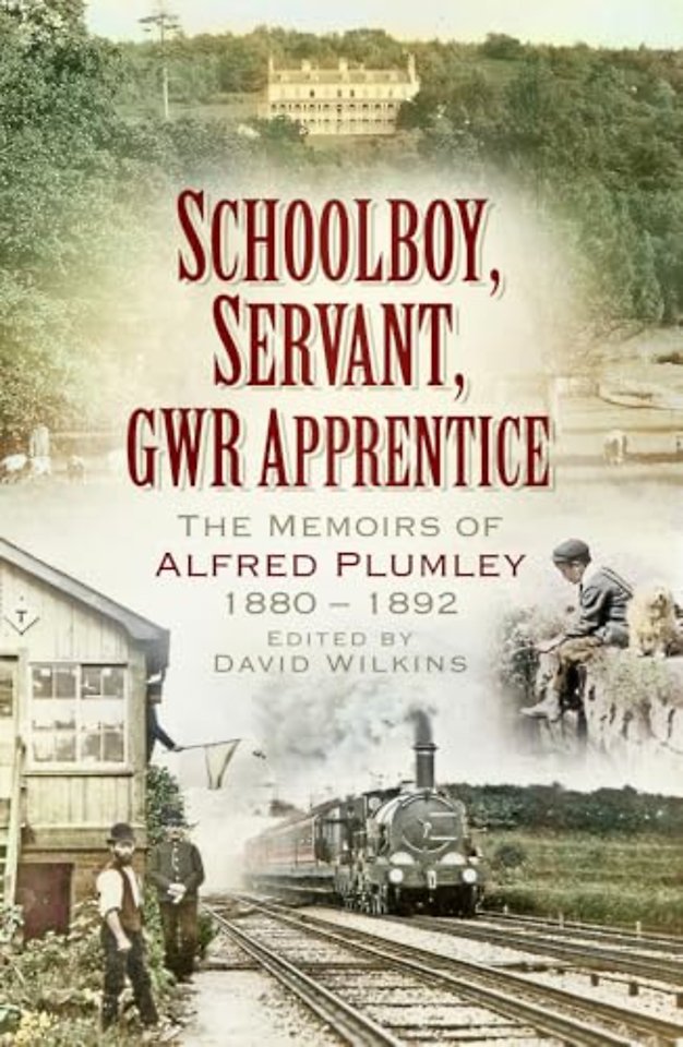 Schoolboy, Servant, GWR Apprentice