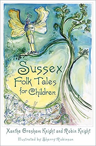 Sussex Folk Tales for Children