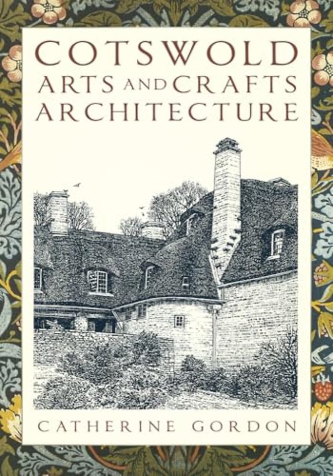 Cotswold Arts and Crafts Architecture