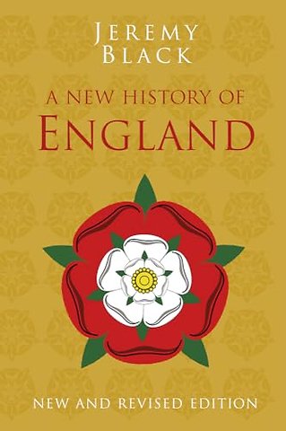 A New History of England: Classic Histories Series
