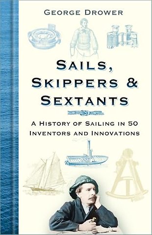 Sails, Skippers and Sextants