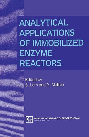 Analytical Applications of Immobilized Enzyme Reactors