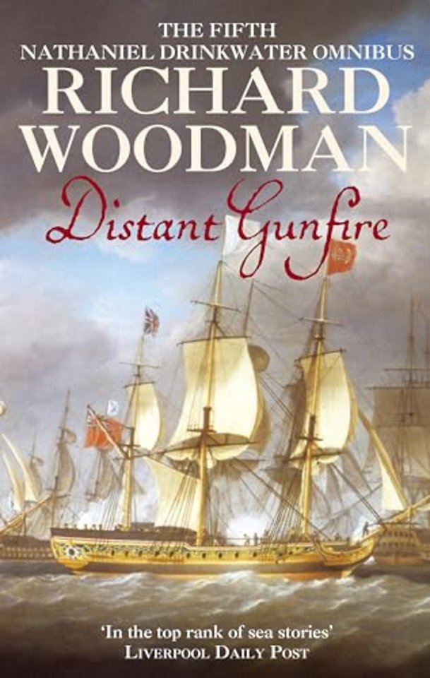 Distant Gunfire: Nathaniel Drinkwater Omnibus 5