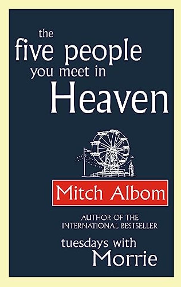 The Five People You Meet In Heaven