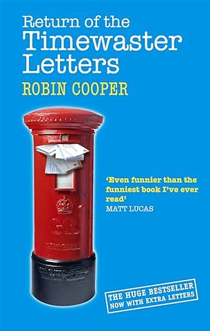 Return Of The Timewaster Letters