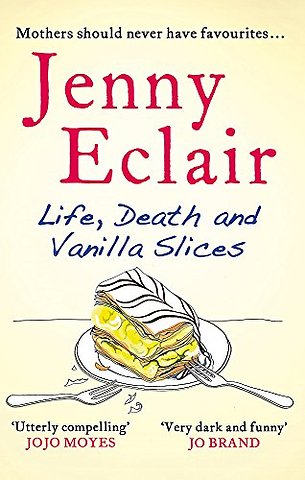 Life, Death and Vanilla Slices