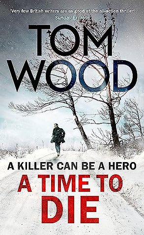 A Time to Die