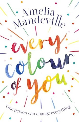 Every Colour of You