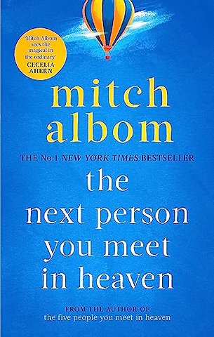 The Next Person You Meet in Heaven