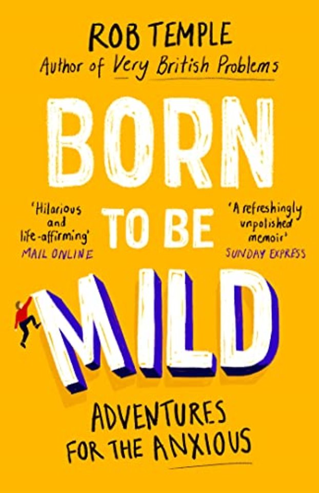 Born to be Mild