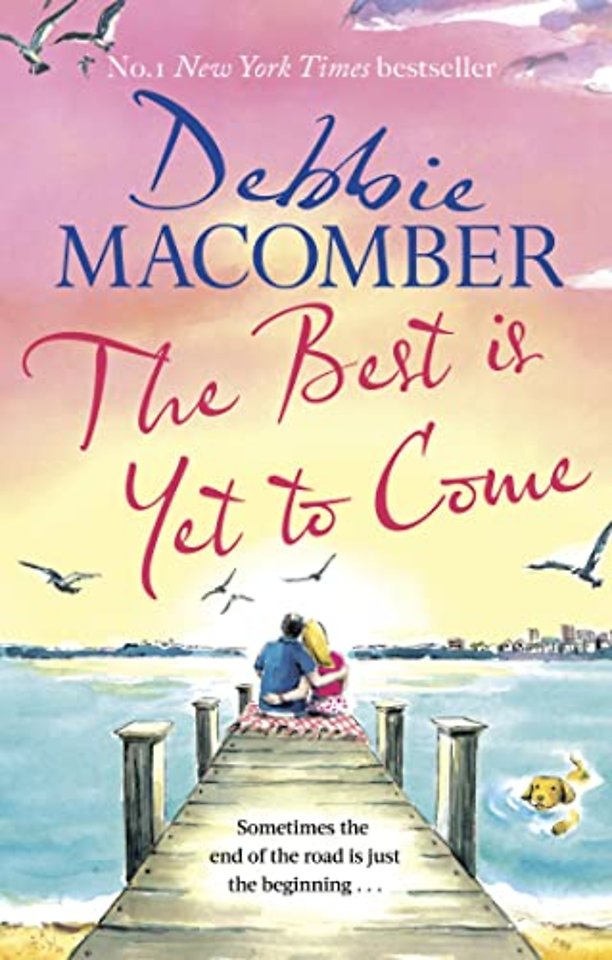 The Best Is Yet to Come