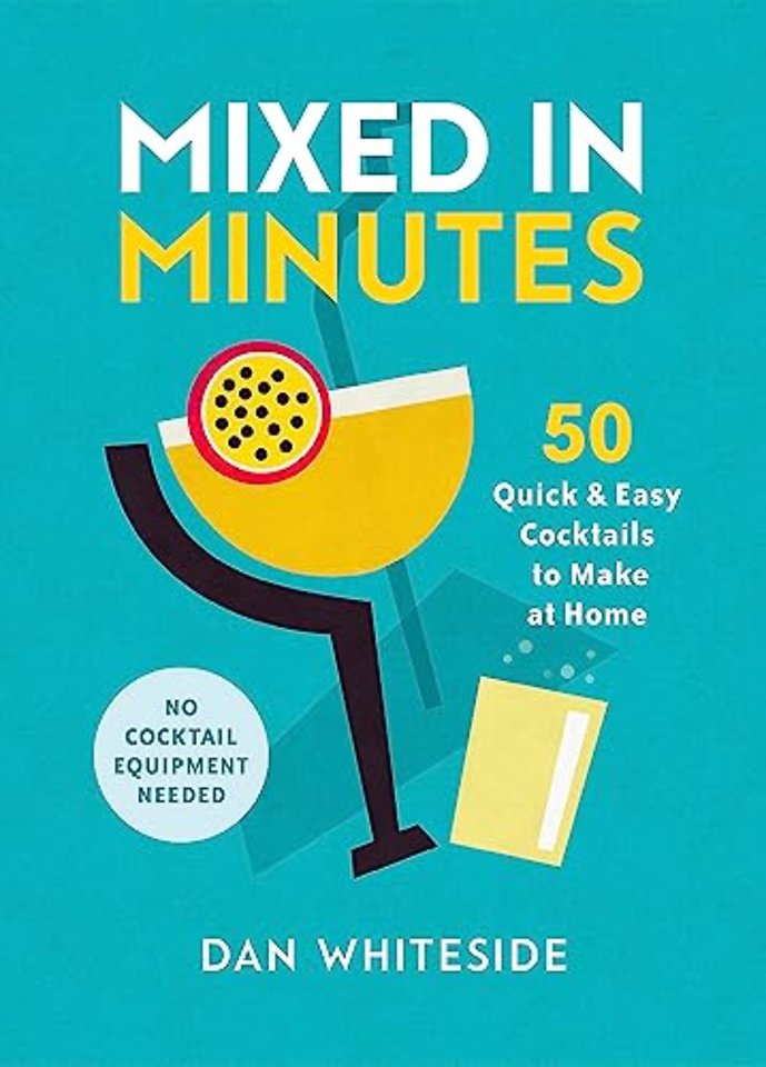 Mixed in Minutes