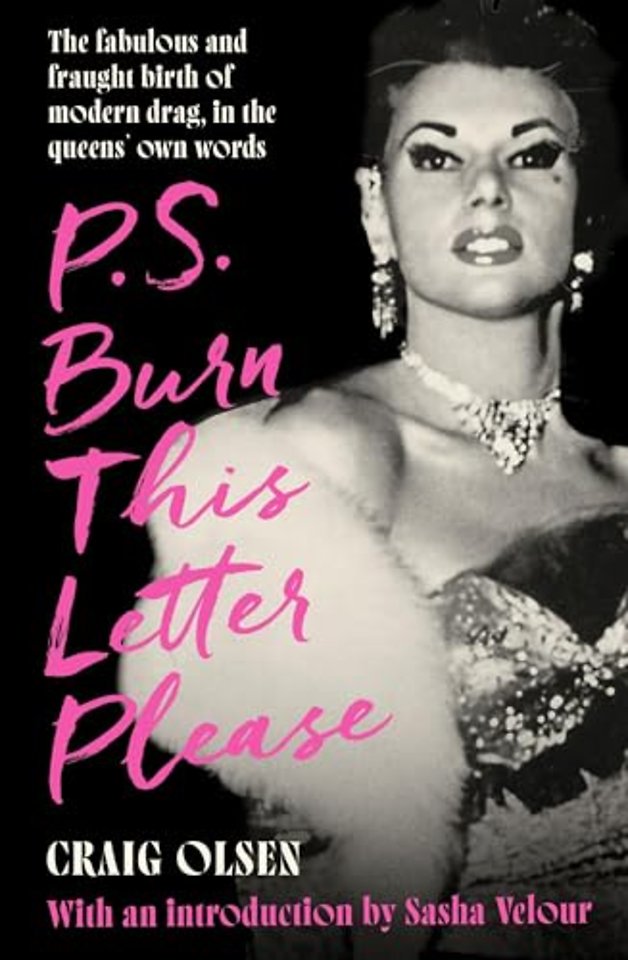 P.S. Burn This Letter Please