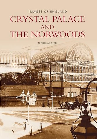 Crystal Palace and the Norwoods