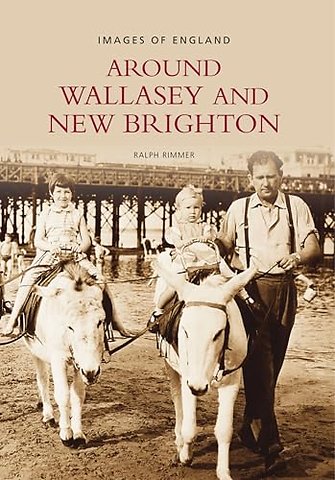Around Wallasey and New Brighton