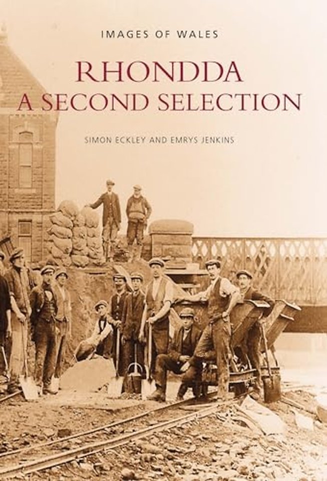 Rhondda: A Second Selection