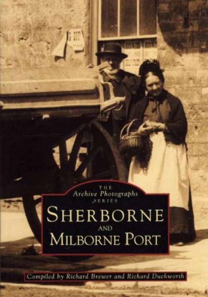 Sherborne and Milborne Port
