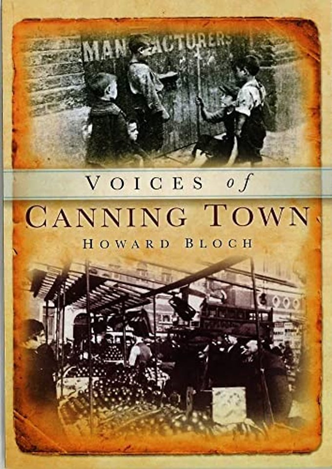 Voices of Canning Town
