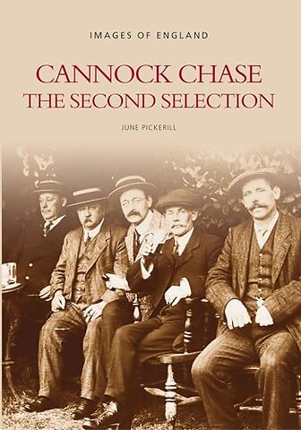 Cannock Chase: The Second Selection