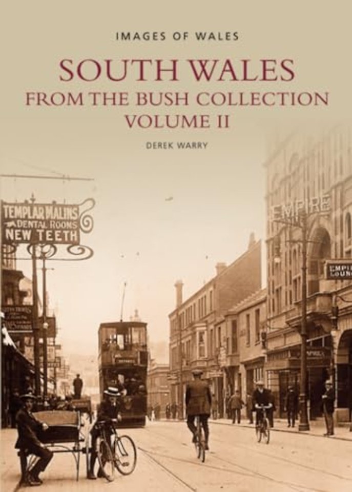 South Wales: From The Bush Collection Volume II