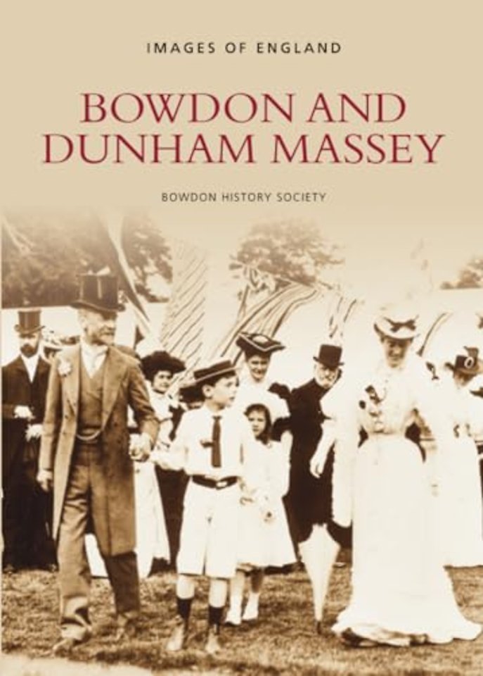 Bowdon and Dunham Massey