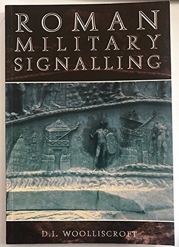 Roman Military Signalling