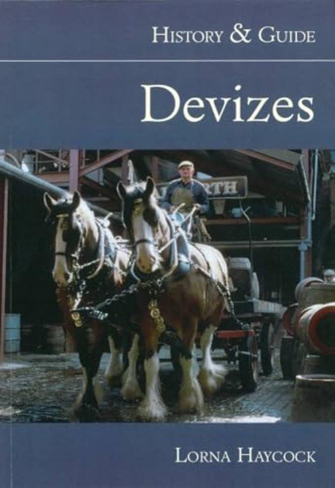 Devizes: History and Guide