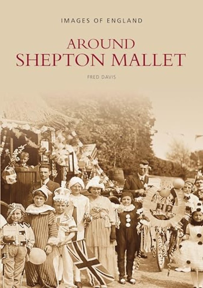 Around Shepton Mallet