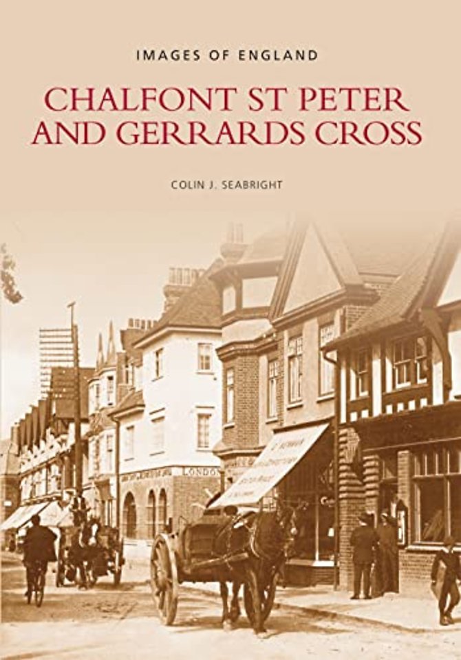 Chalfont St Peter and Gerrards Cross: Images of England