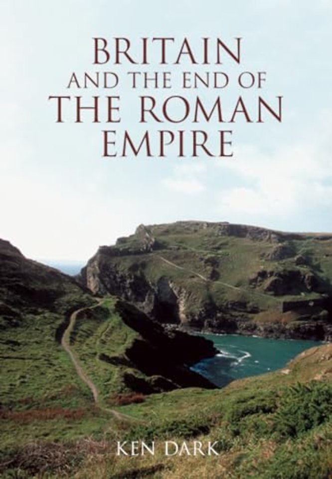 Britain and the End of the Roman Empire