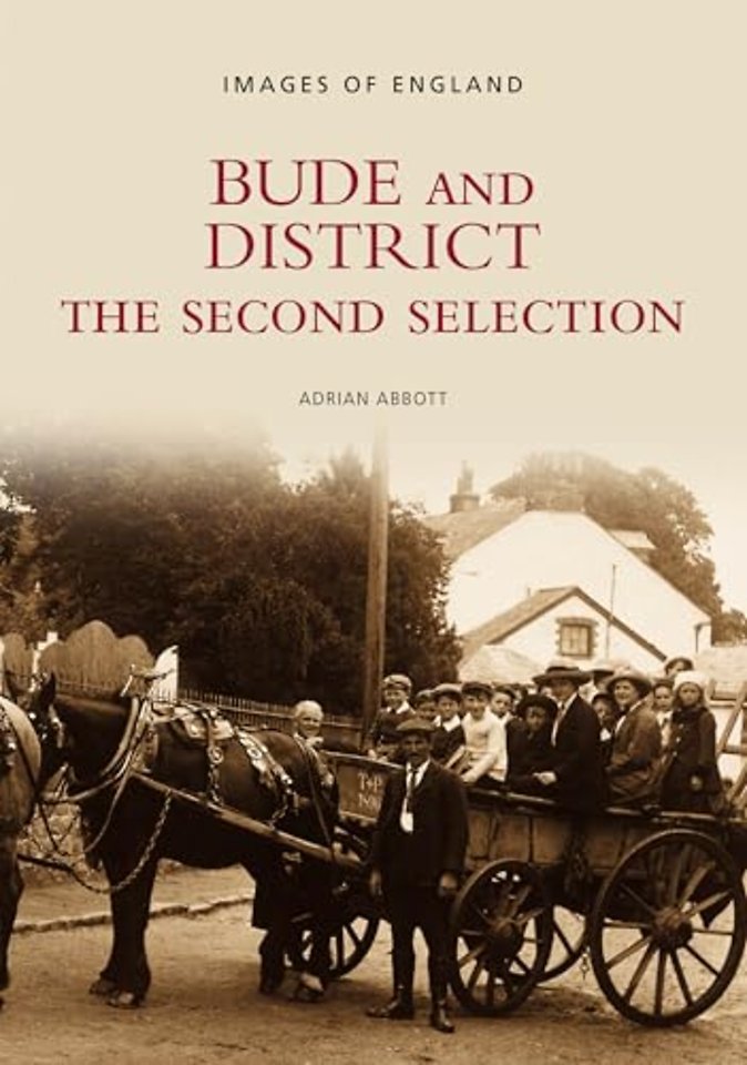 Bude and District - The Second Selection: Images of England