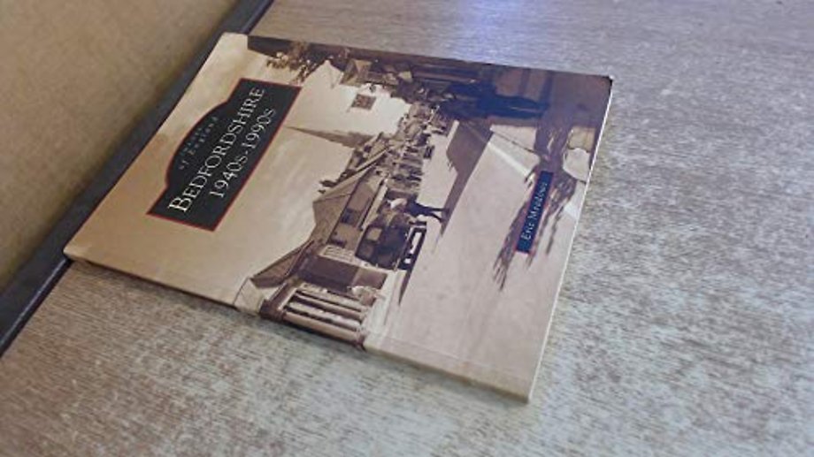 Bedfordshire 1940-1990