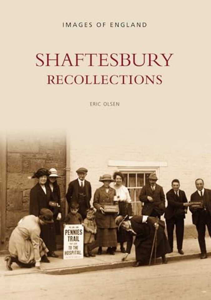 Shaftesbury Recollections