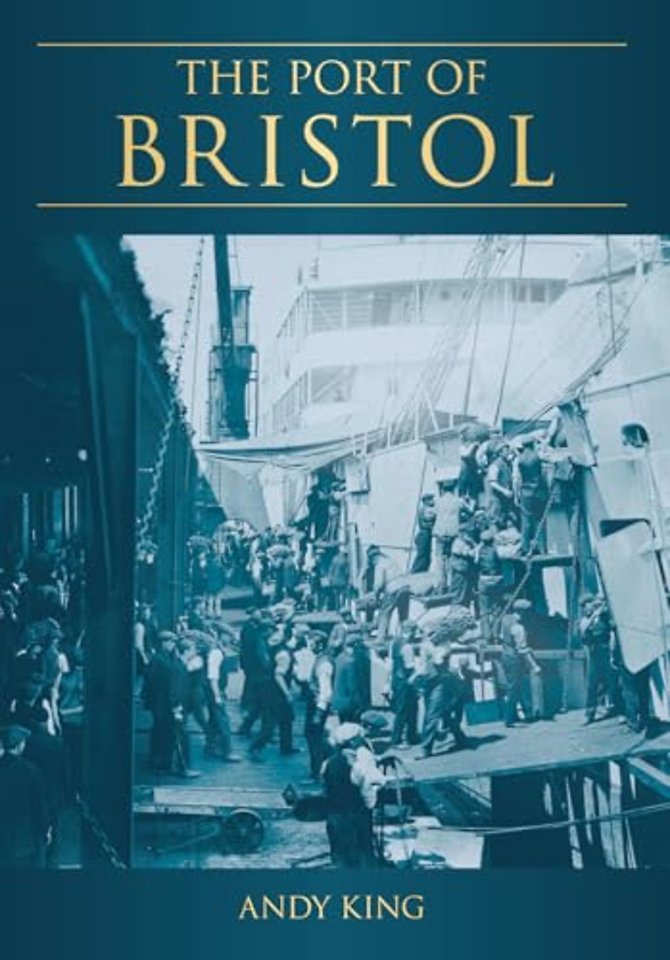 The Port of Bristol