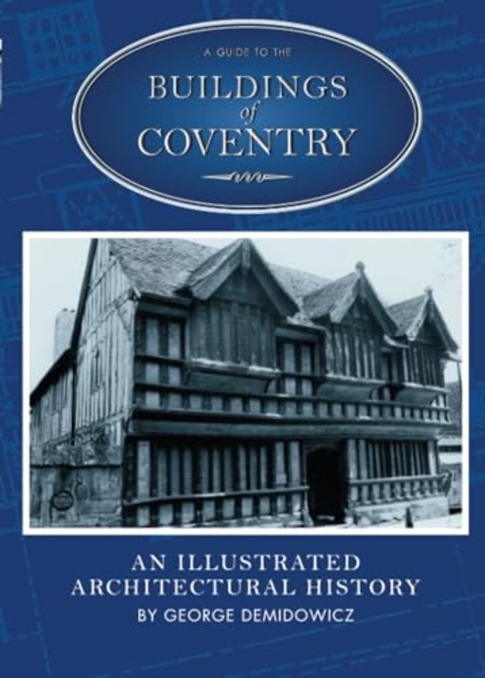 A Guide to the Buildings of Coventry