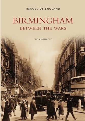Birmingham Between the Wars