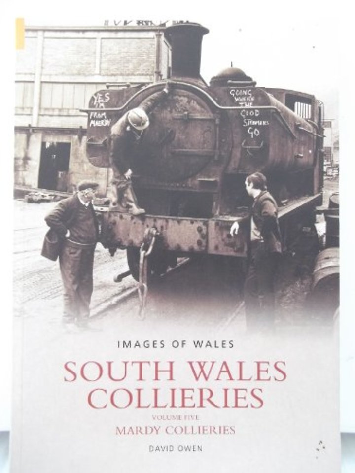 South Wales Collieries Volume 5