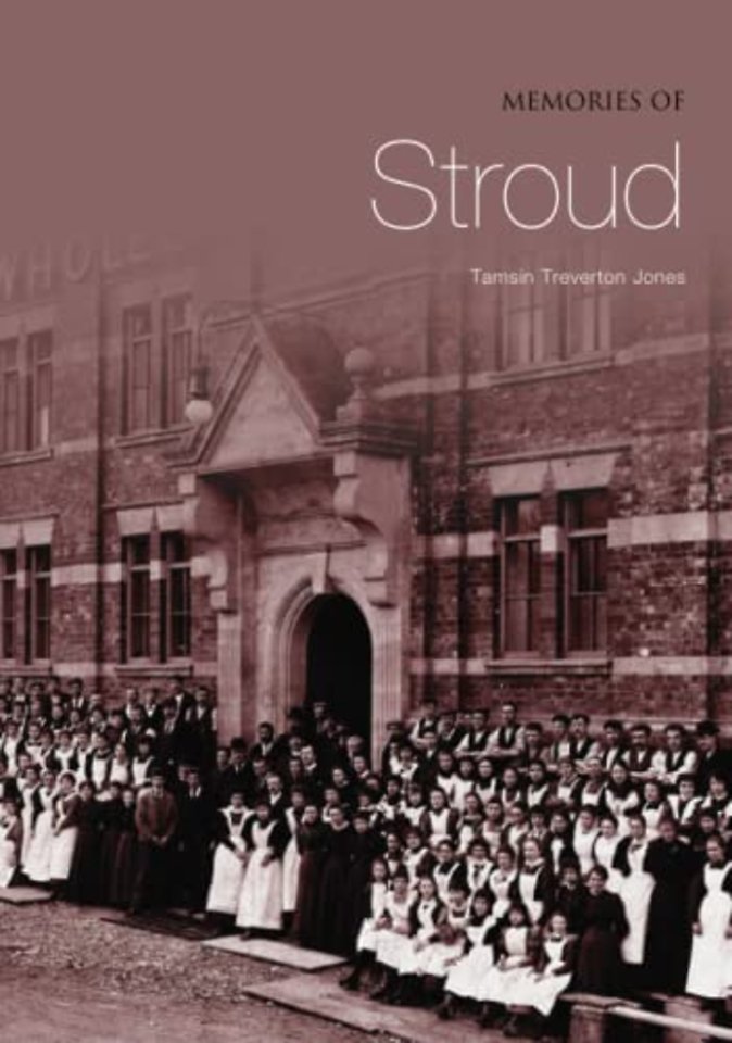 Memories of Stroud