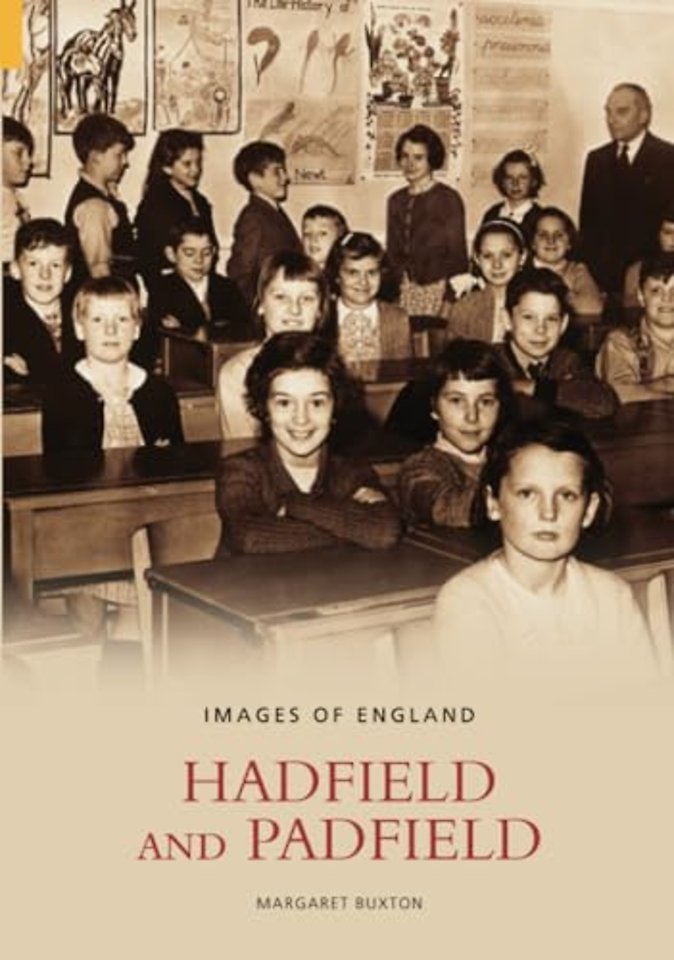 Hadfield and Padfield: Images of England