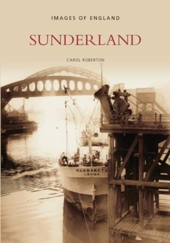 Sunderland: Images of England