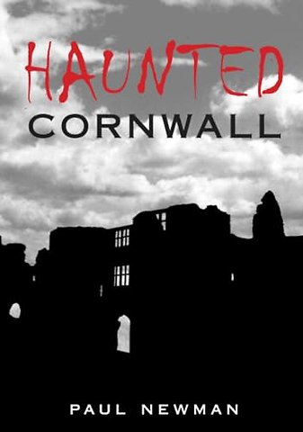 Haunted Cornwall