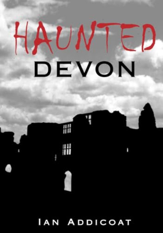Haunted Devon