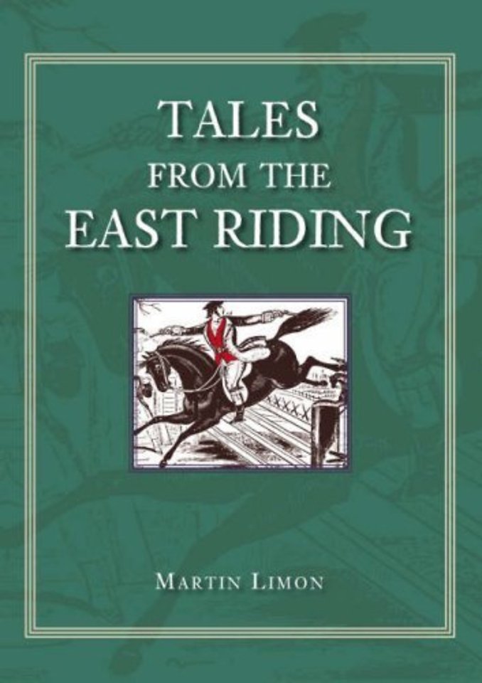 Tales from the East Riding